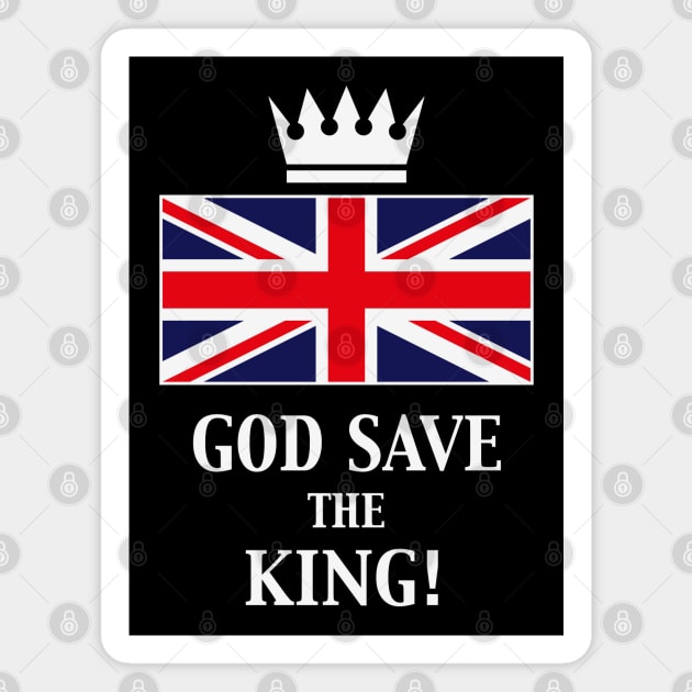 God Save The King! (England / Great Britain / United Kingdom / 3C) Magnet by MrFaulbaum